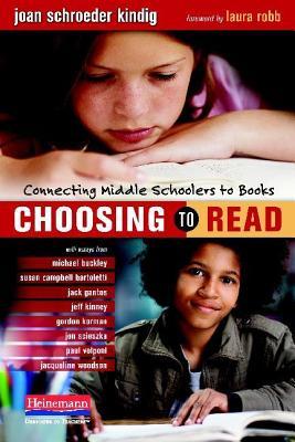 预订 choosing to read: connecting middle schoolers to books