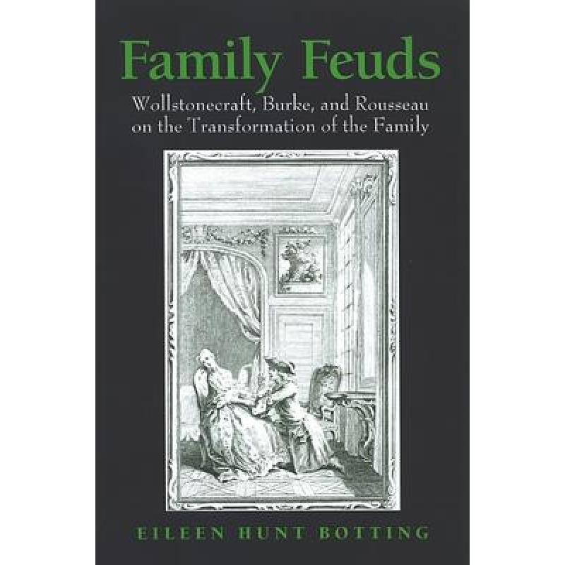 feuds, 预订 family feuds: wollstonecraft, burke, and rou.