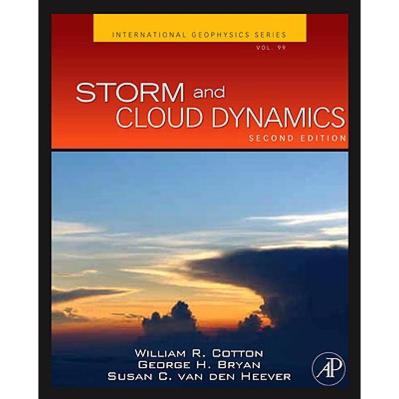 Storm and Cloud Dynamics: The Dynamics of Cl...