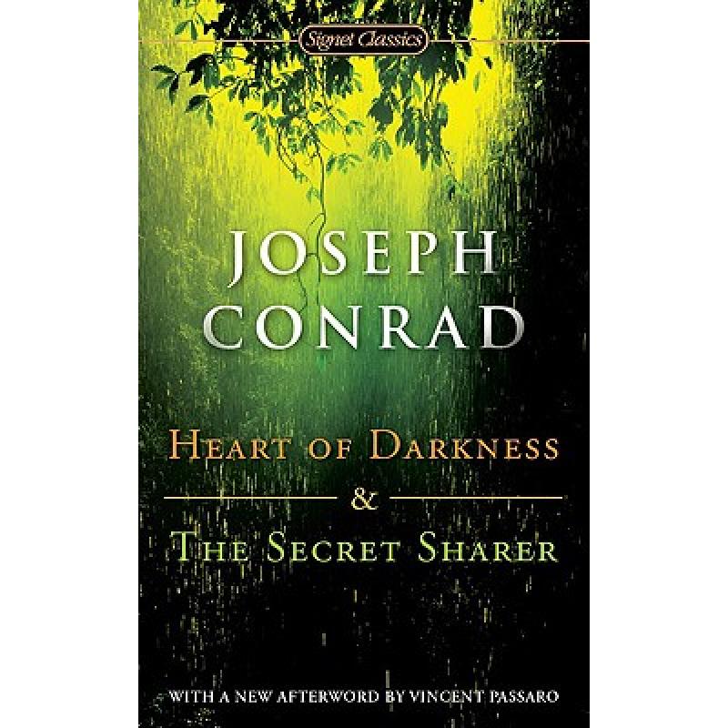 Heart of Darkness and The Secret Sharer (Signet Classics)