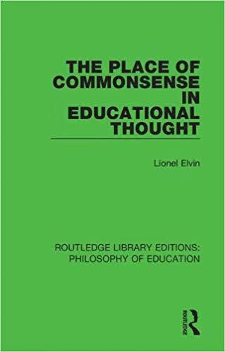 【预订】the place of commonsense in educational