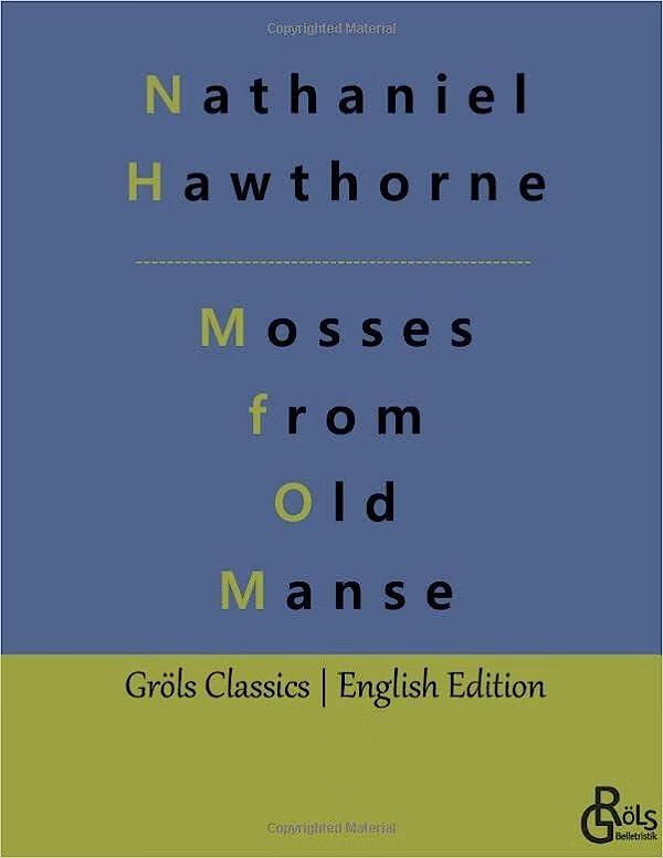 预订 mosses from an old manse: and other stories