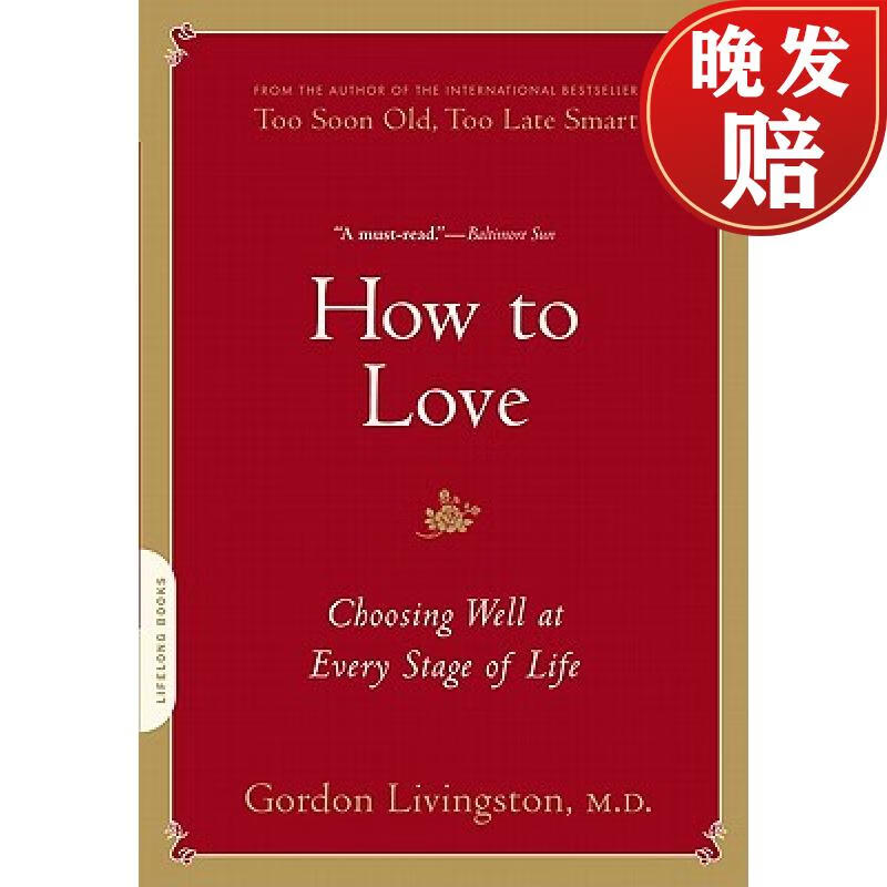 【4周达】how to love: choosing well at every stage of life