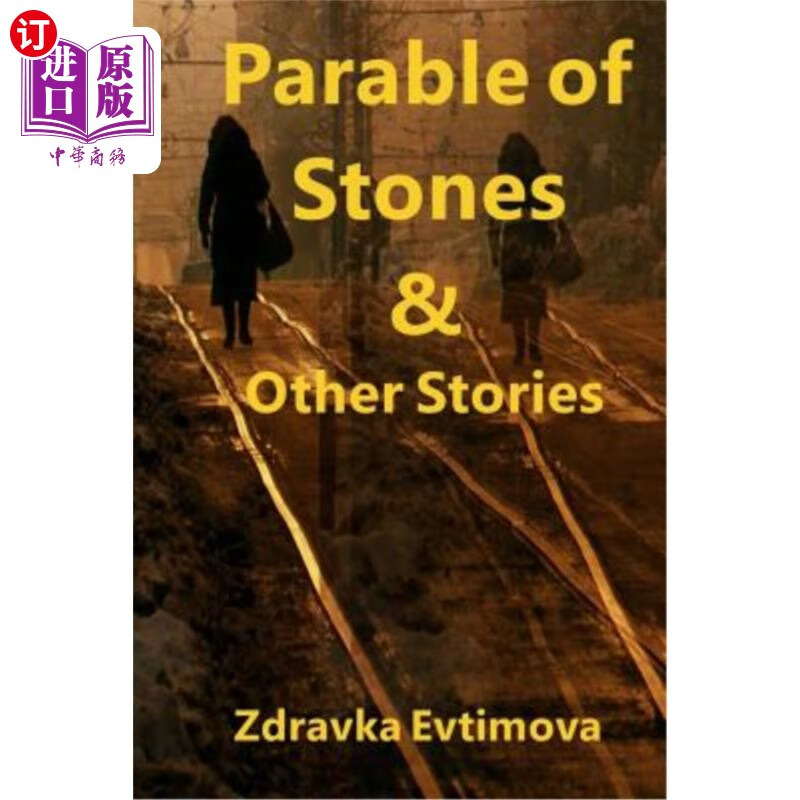 海外直订parable of stones & other stories 石头的寓言和其他故事