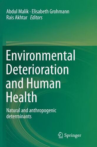 预订 environmental deterioration and human health