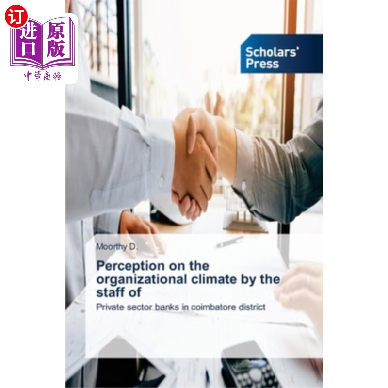 海外直订perception on the organizational climate by the staff of