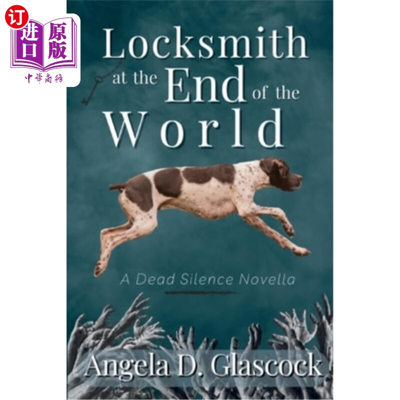 海外直订locksmith at the end of the world: a dead silence
