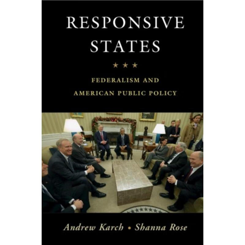 预订responsive states:federalism and american public policy
