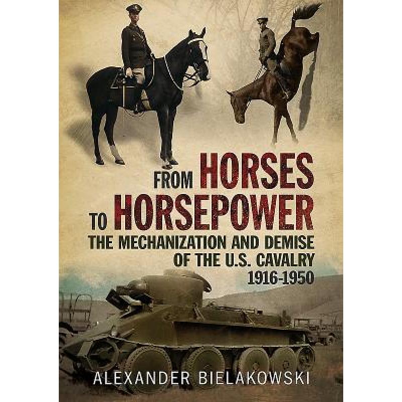 预订 from horses to horsepower: the mechanization