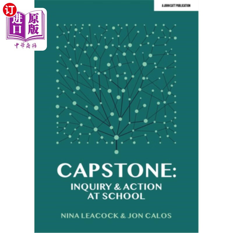 海外直订capstone: inquiry & action at school 顶点:学校的调查和