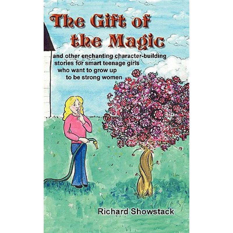 预订 the gift of the magic: and other enchanting .