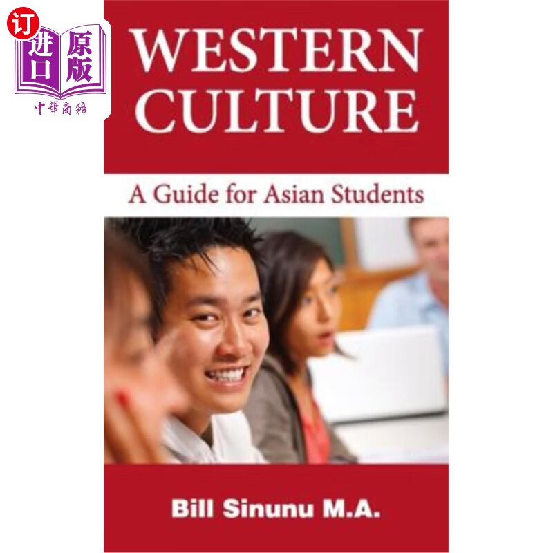 海外直订western culture: a guide for asian students 《西方文化