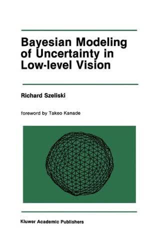 预订 Bayesian Modeling of Uncertainty in Low-Level Vision