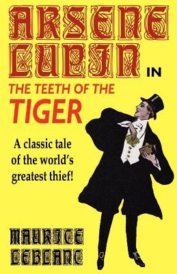 预订 arsene lupin in the teeth of the tiger