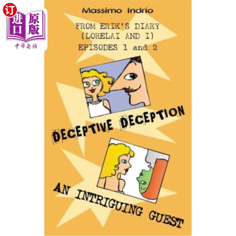 海外直订deceptive deception - an intriguing guest 欺骗性的欺骗