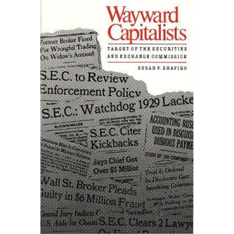 预订wayward capitalists:targets of the securities and exchange