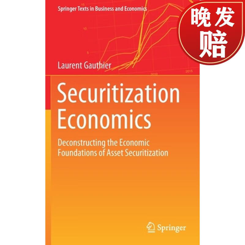 【4周达】securitization economics : deconstructing t