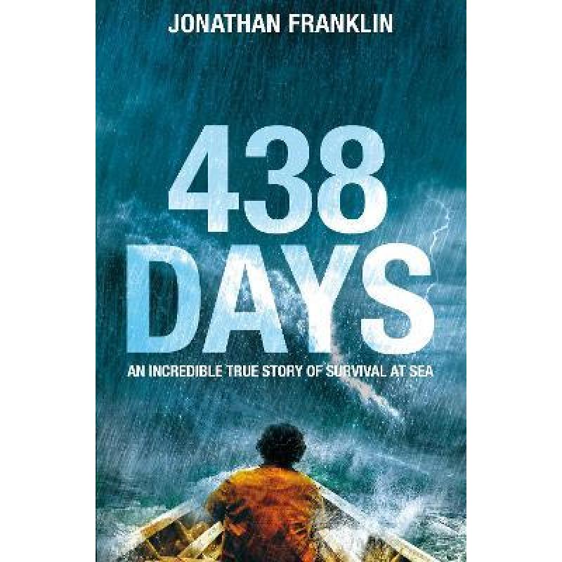 预订 438 Days: An Extraordinary True Story of Sur...