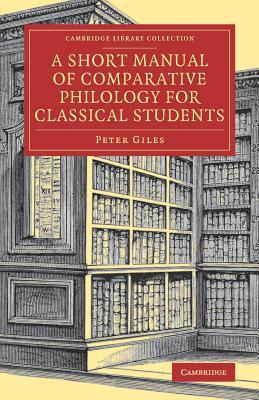 预订 a short manual of comparative philology for classical