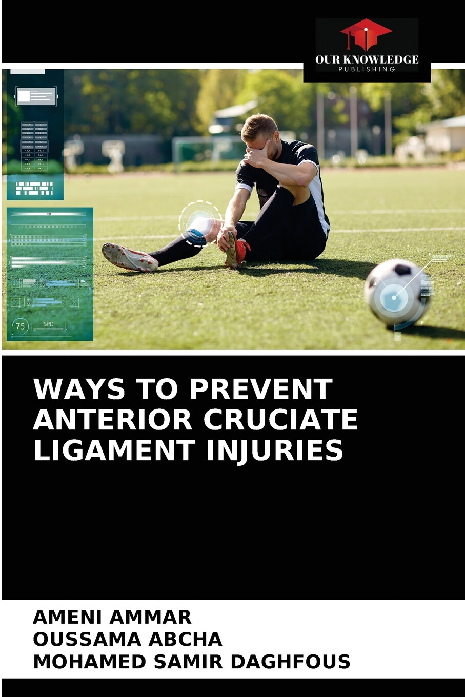 【预售 按需印刷】ways to prevent anterior cruciate ligament