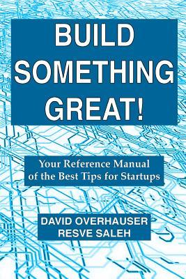预订 Build Something Great!: Your Reference Manual o