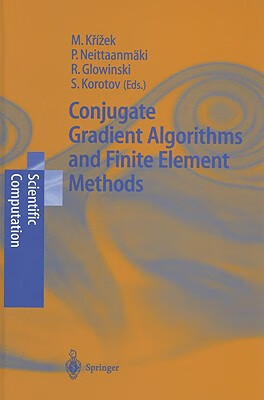 预订 conjugate gradient algorithms and finite element methods