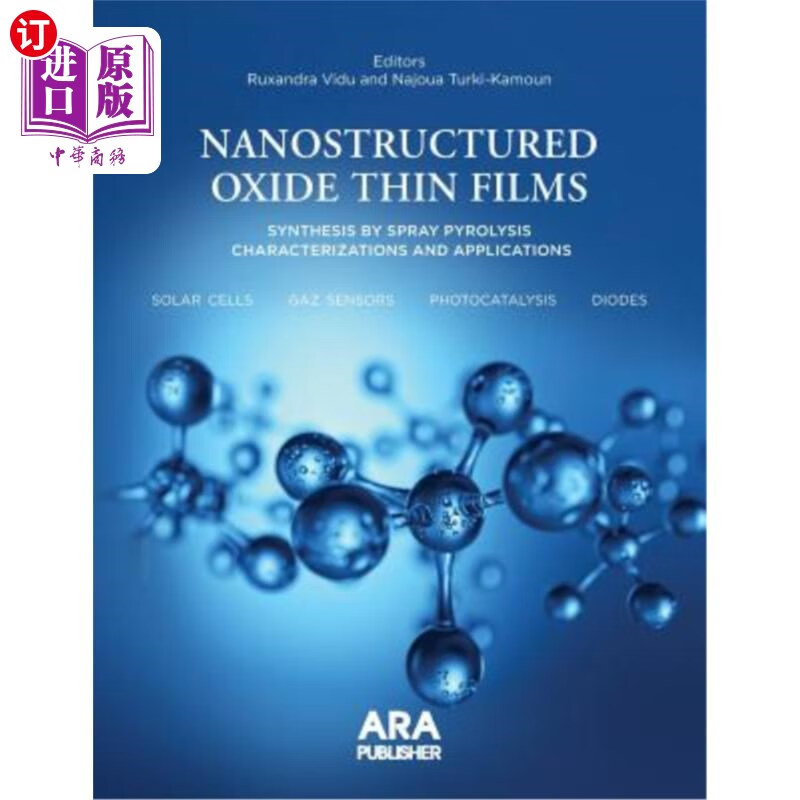 海外直订nanostructured oxide thin films synthesized by spray