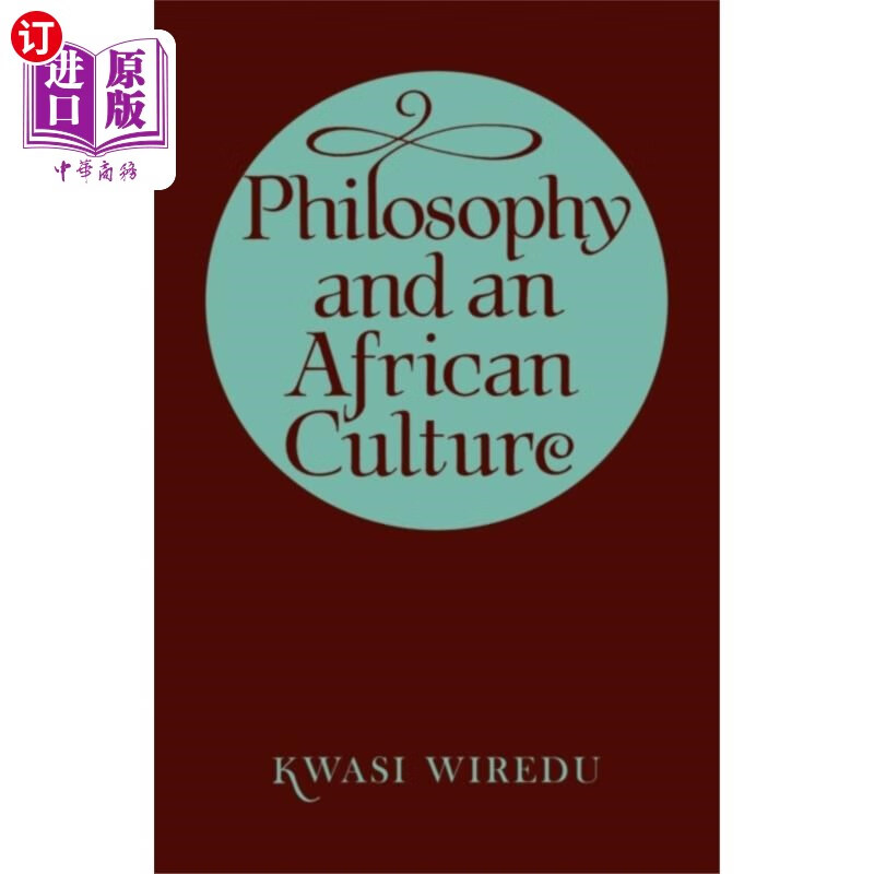 海外直订Philosophy and an African Culture 哲学与非洲文化