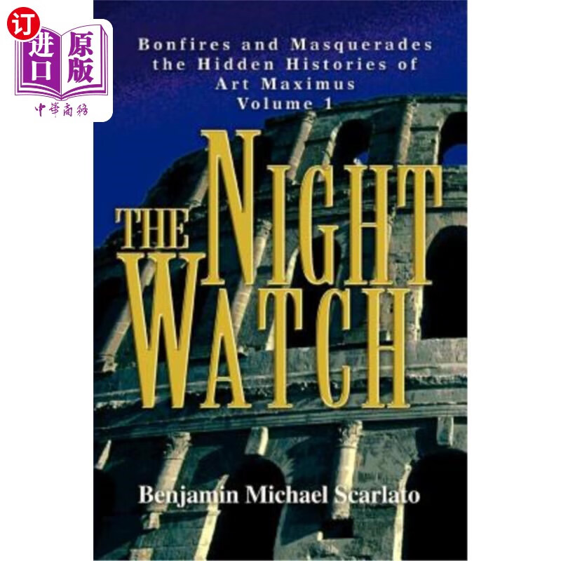海外直订the night watch: bonfires and masquerades the hidden