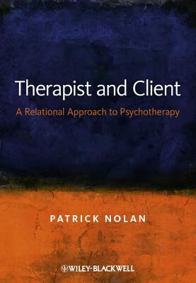 预订therapist and client: a relational approach to p