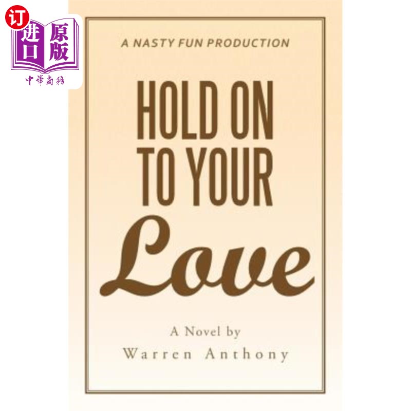 海外直订hold on to your love 坚持你的爱