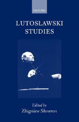 预订 Lutoslawski Studies
