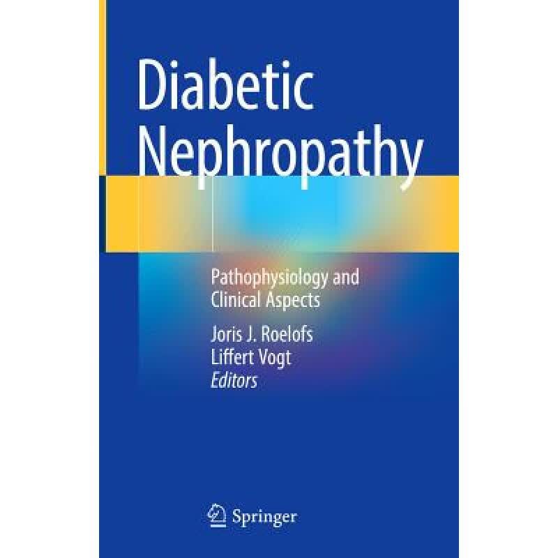 预订 Diabetic Nephropathy: Pathophysiology and Cl...