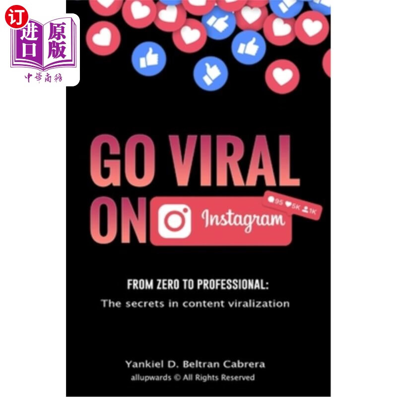 海外直订go viral on instagram: learn from scratch to