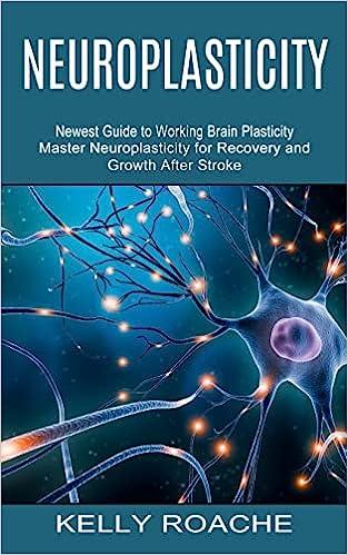 预订 neuroplasticity: newest guide to working brain plasticity