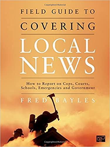 预订 field guide to covering local news: how to repo