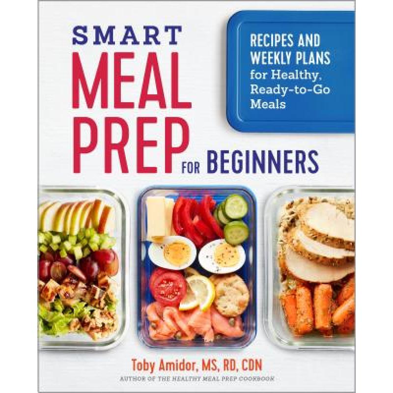 预订 Smart Meal Prep for Beginners: Recipes and W...