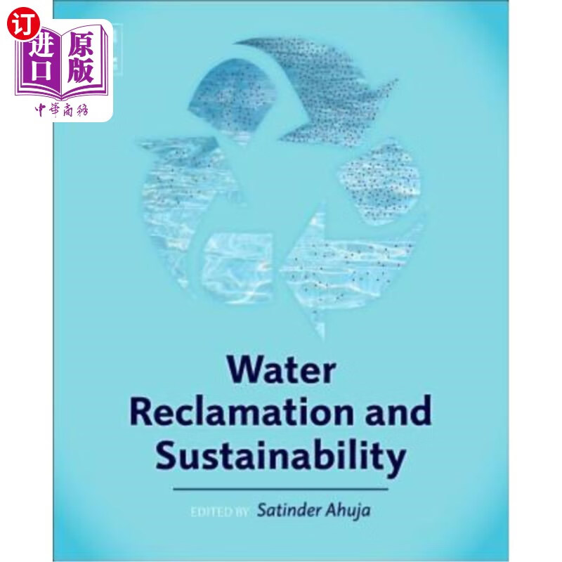 海外直订water reclamation and sustainability 再造水及可持续发展
