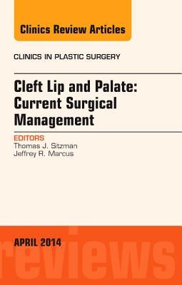 预订 cleft lip and palate: current surgical manageme