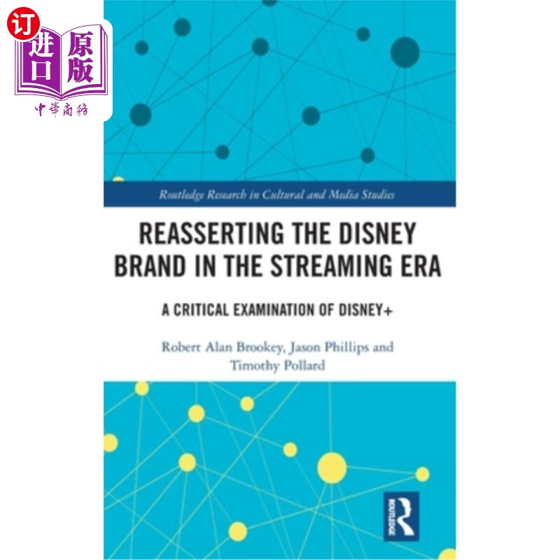 海外直订reasserting the disney brand in the streaming era: a