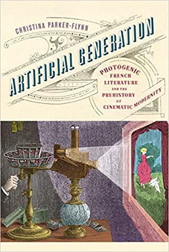 预订artificial generation: photogenic french literature and the