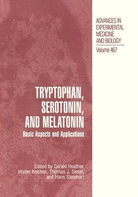 预订 Tryptophan, Serotonin, and Melatonin
