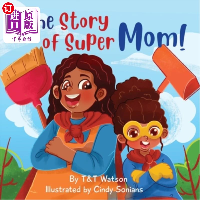 海外直订the story of supermom 超级妈妈的故事