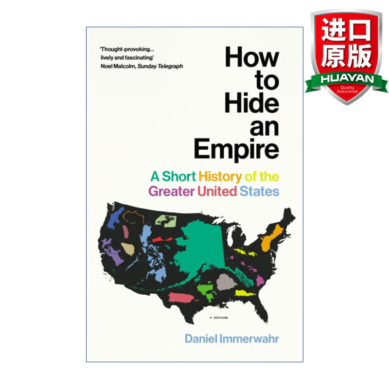 预售 How to Hide an Empire 英文原版 如何隐藏一个帝国 大美利坚史 丹尼尔·伊默瓦尔 英文版 进口英语原版书籍