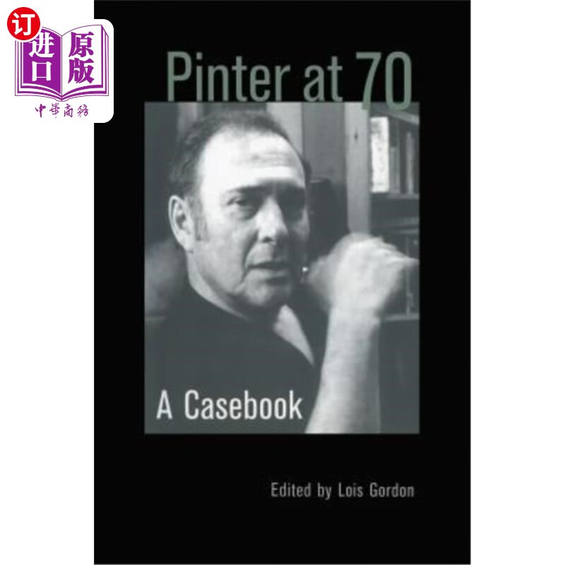 海外直订pinter at 70: a casebook 品特70岁:一本案例书