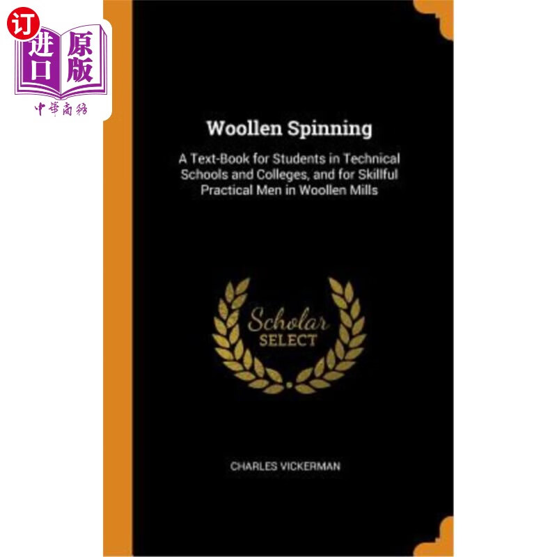 海外直订woollen spinning: a text-book for students in technical