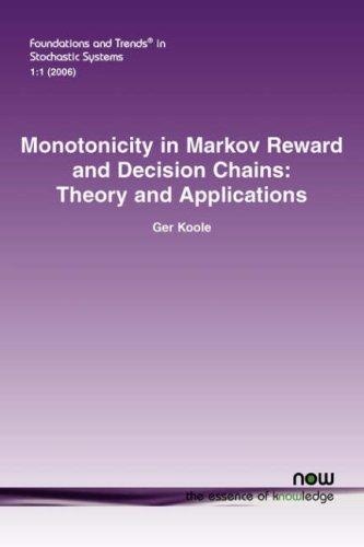 预订monotonicity in markov reward and decision chain