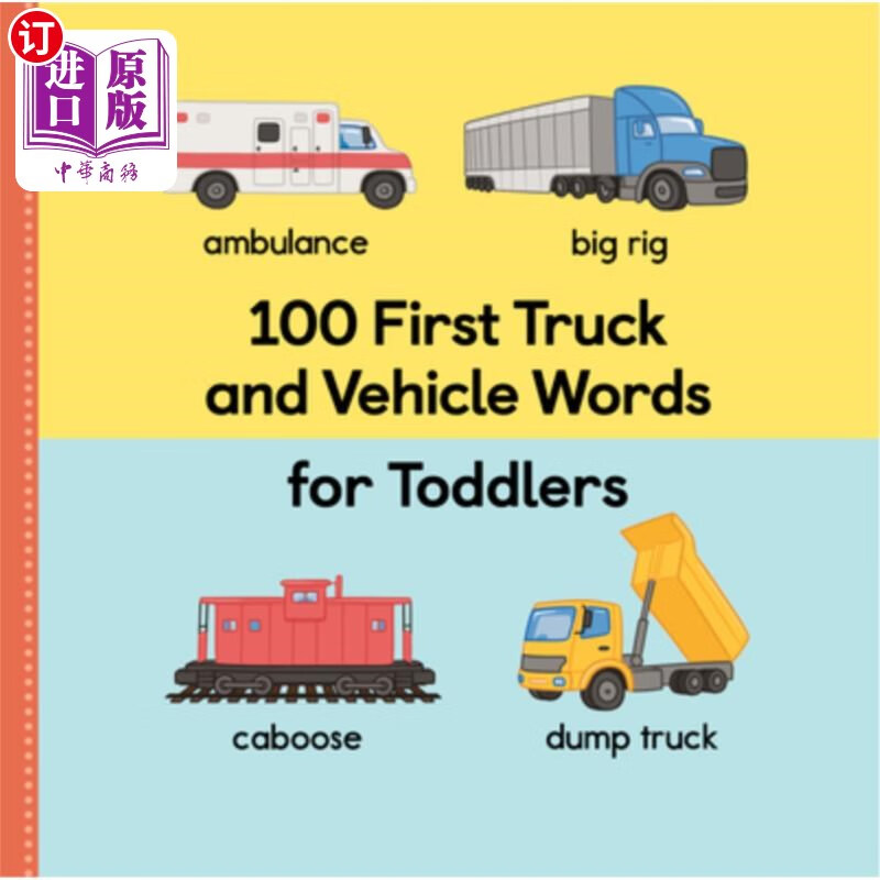 海外直订100 first truck and vehicle words for toddlers 幼儿第100