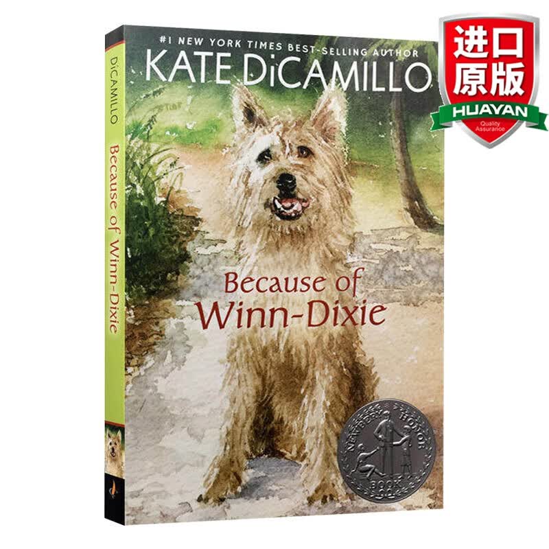 预售 英文原版 傻狗温迪克 Because of Winn-Dixie 美版 2001纽伯瑞银奖 都是戴茜惹的祸 儿童文学小说怎么样,好用不?