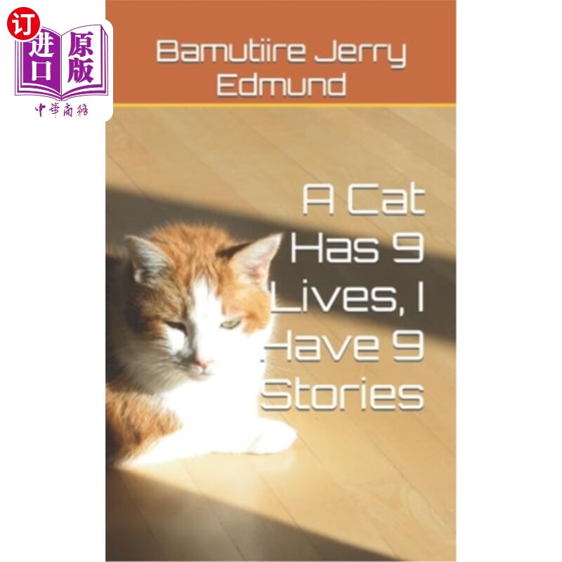 海外直订a cat has 9 lives, i have 9 stories 一只猫有九条命,我有